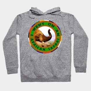 I Went On An African Safari Elephant Scents Hoodie